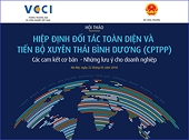 Conference CPTPP: Basic commitments and notes for enterprises