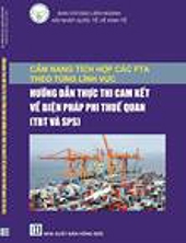 The implementation manual for non-tariff barriers (TBT and SPS)