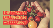 New tomato suspension agreement signed