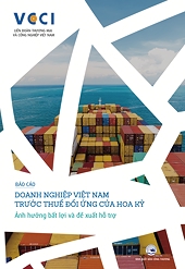 Report: Vietnamese Enterprises in the Context of U.S. Retaliatory Tariffs: Adverse Impacts and Policy Support Recommendations
